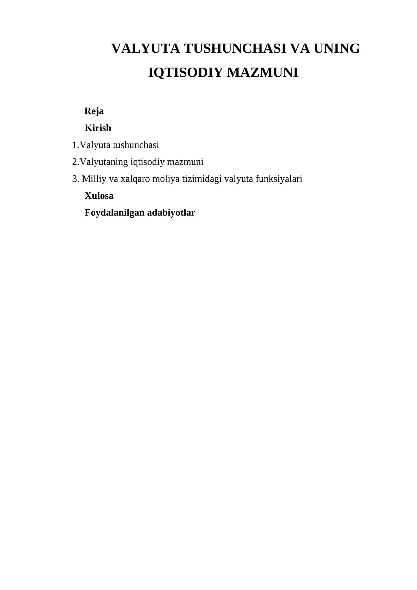 VALYUTA TUSHUNCHASI VA UNING IQTISODIY MAZMUNI 1