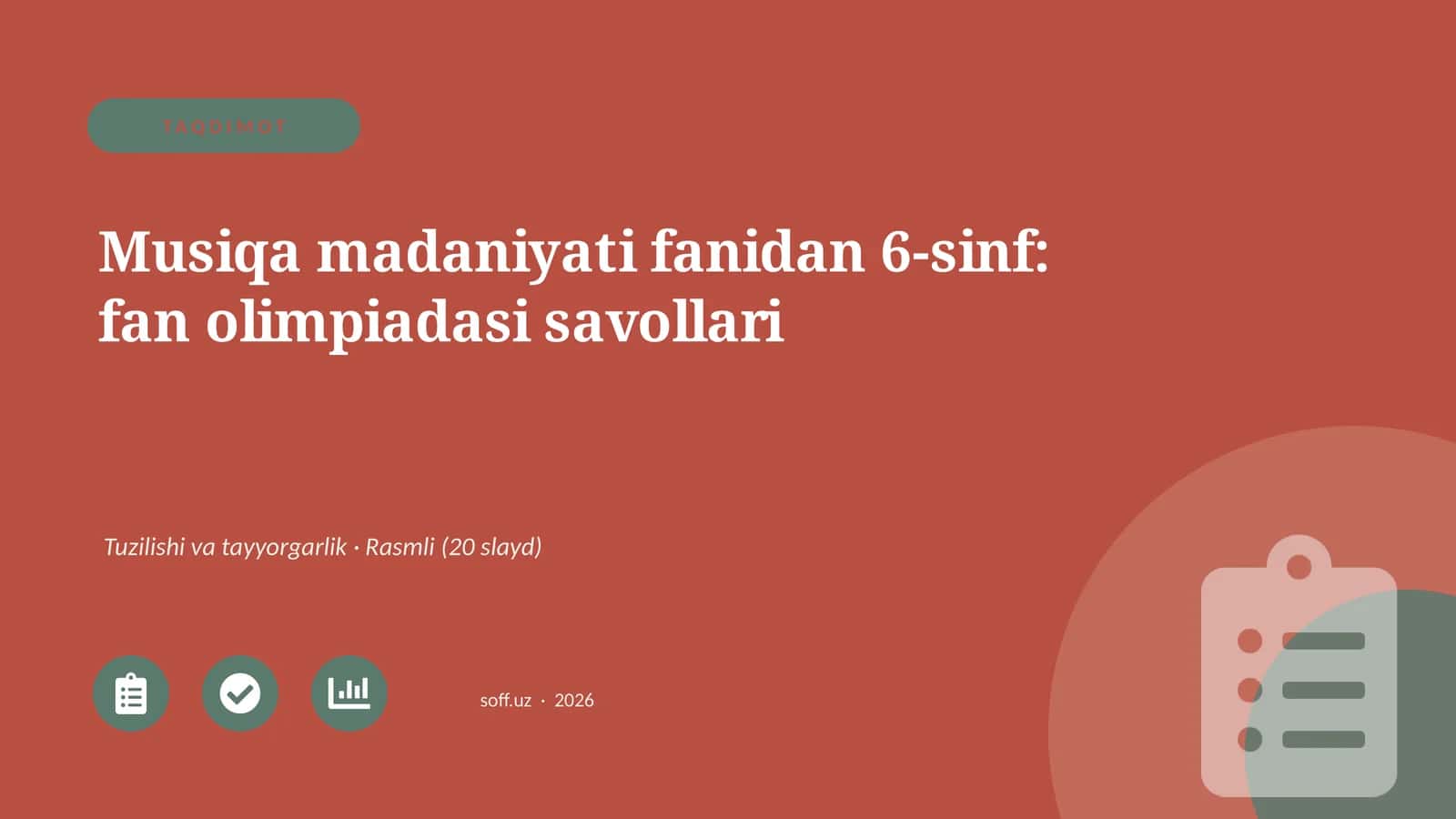 Musiqa madaniyati fanidan 6-sinf: fan olimpiadasi savollari 1