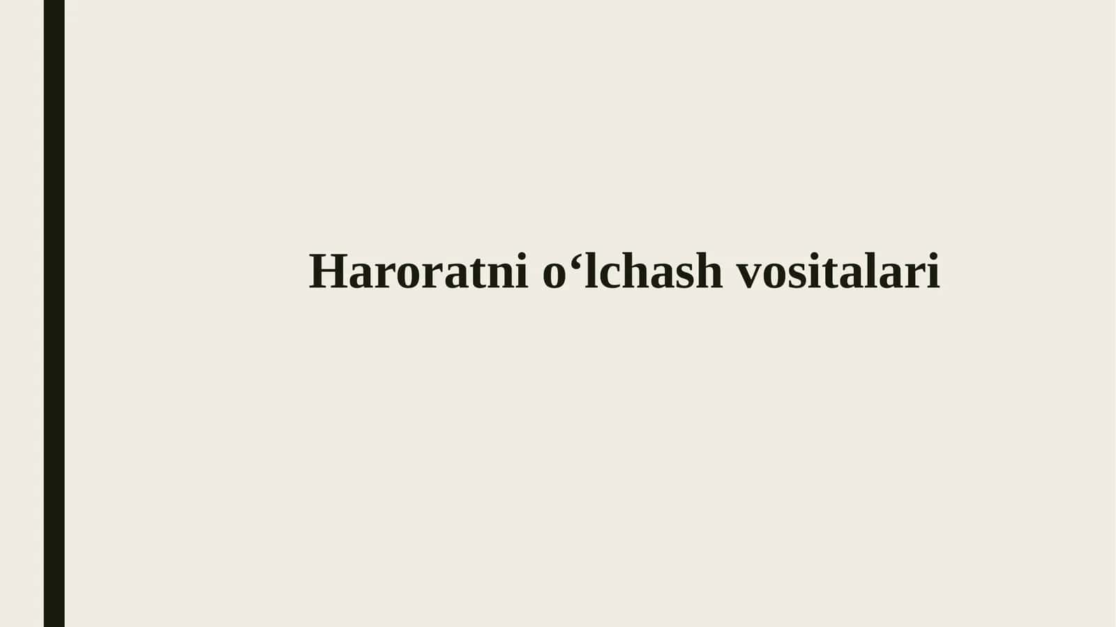 Haroratnio‘lchash vositalari 1