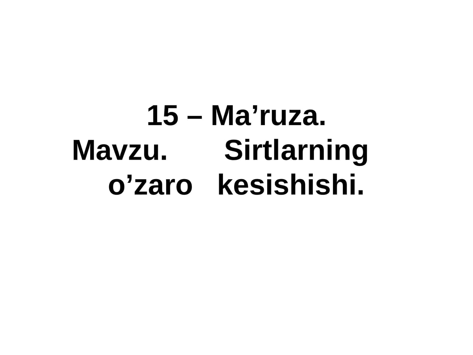 Sirtlаrning o’zаrоkesishishi 1