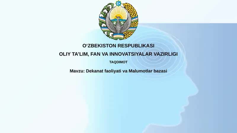 Dekanat faoliyati va Ma'lumotlar bazasi 1