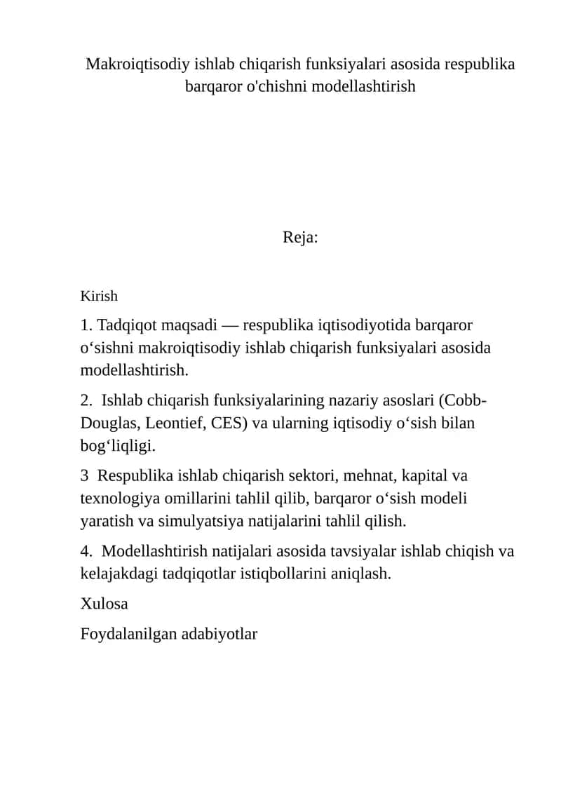 Makroiqtisodiy ishlab chiqarish funksiyalari asosida respublika barqaror o'chishni modellashtirish 1