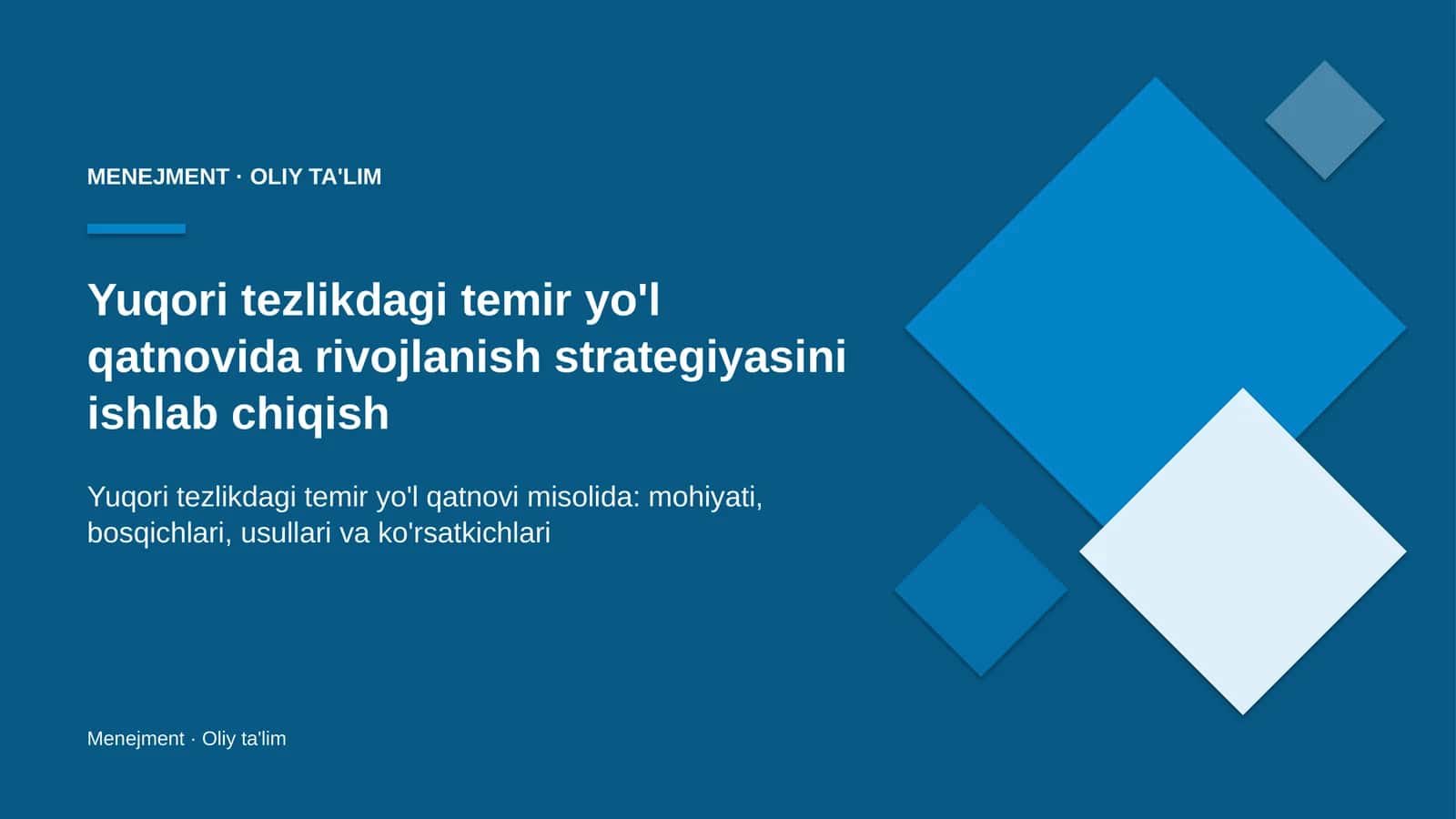 Yuqori tezlikdagi temir yo'l qatnovida rivojlanish strategiyasini ishlab chiqish 1
