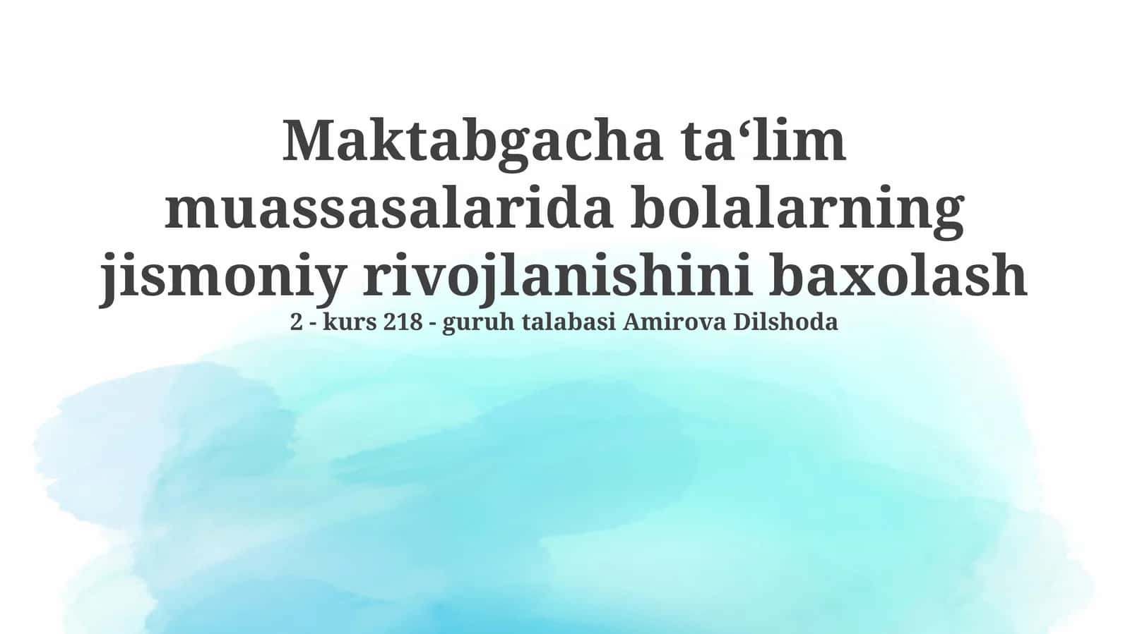 Maktabgacha ta‘lim muassasalarida bolalarning jismoniy rivojlanishini baxolash 1