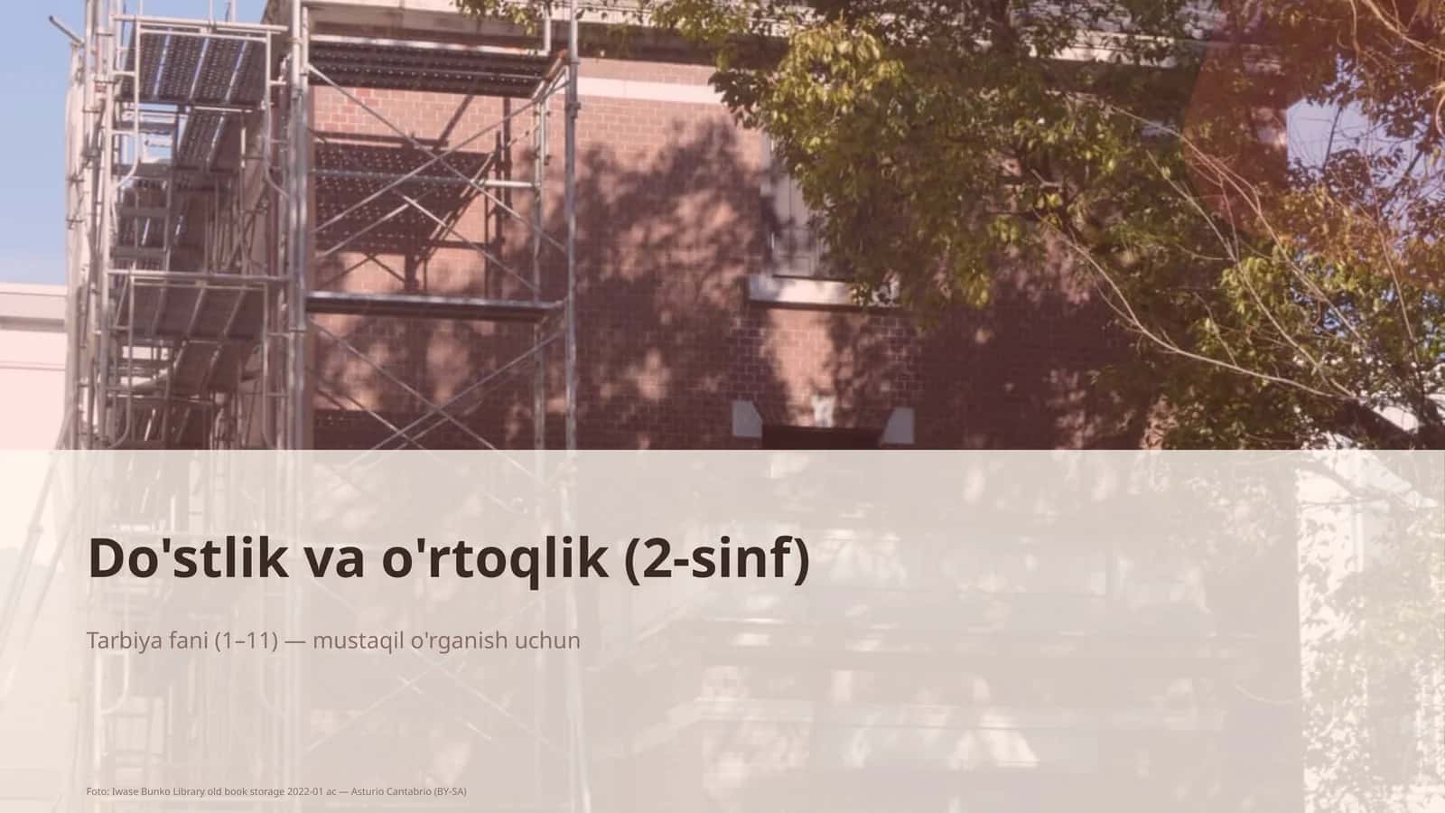Do'stlik va o'rtoqlik (2-sinf) 1