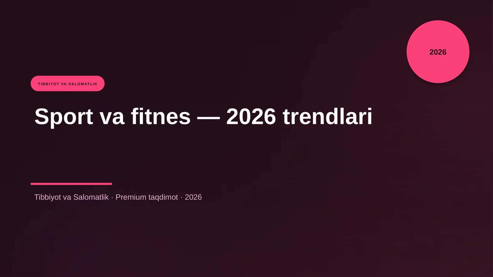 Sport va fitnes — 2026 trendlari 1