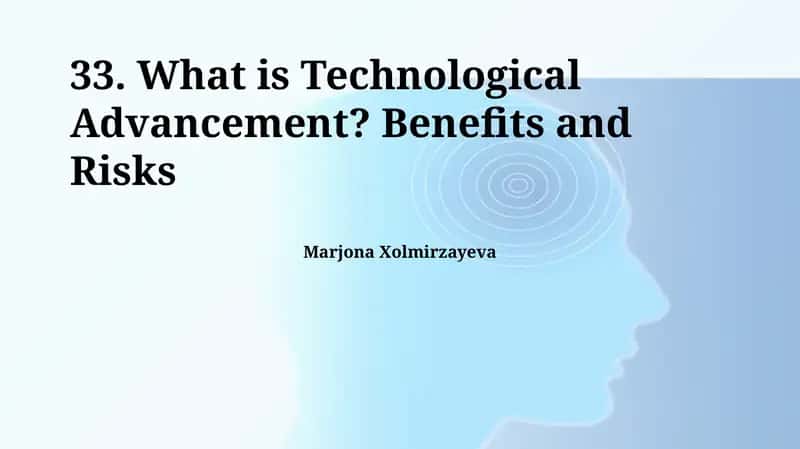 Risks of Technological Advancement 1