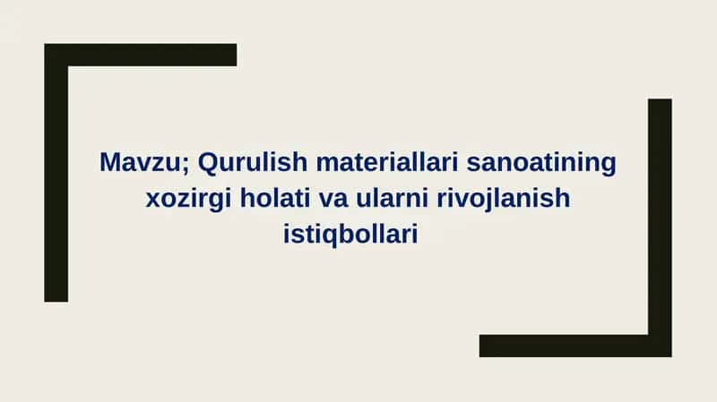 Qurilish materiallari sanoati 1