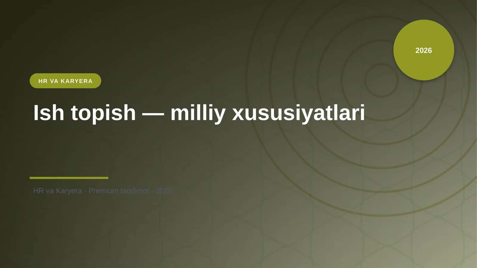 Ish topish — milliy xususiyatlari 1
