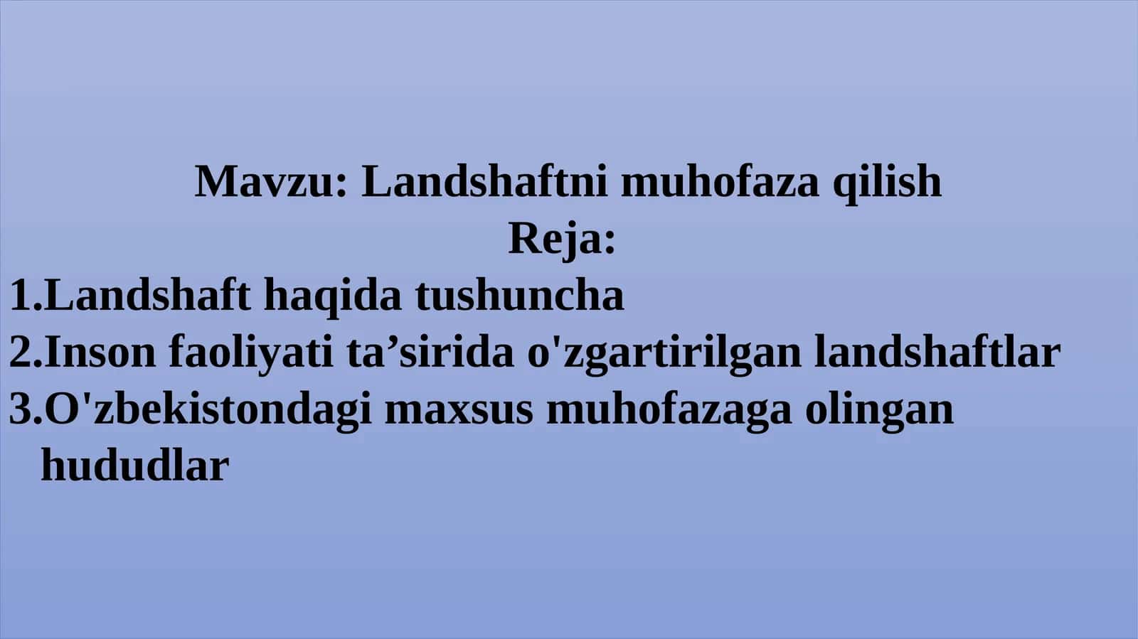 Landshaftni muhofaza qilish 1