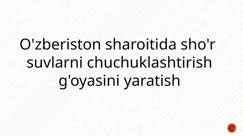O'zberistonsharoitidasho'r suvlarnichuchuklashtirishg'oyasi 1