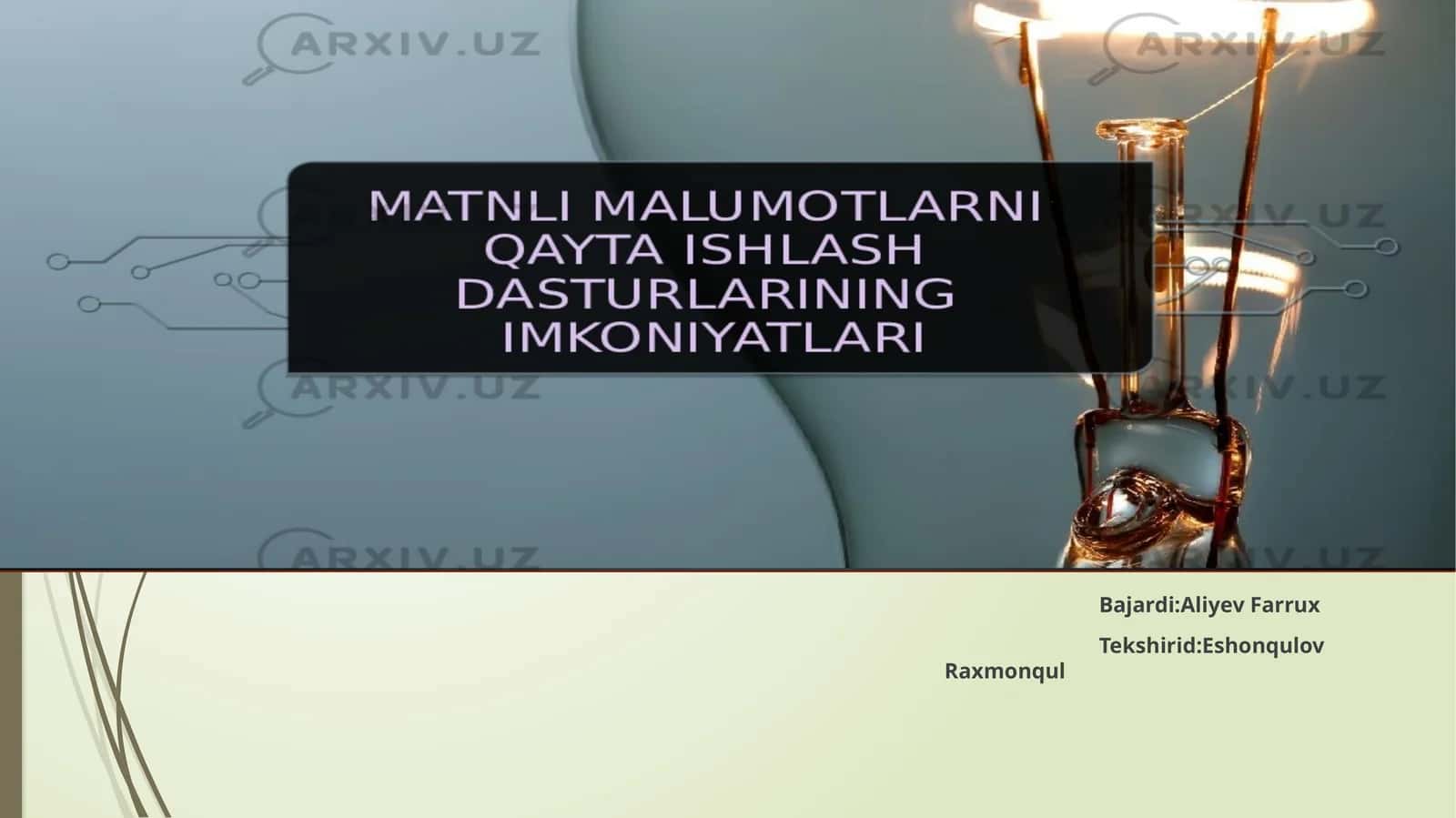 Matnli ma’lumotlarni qayta ishlash dasturlari 1