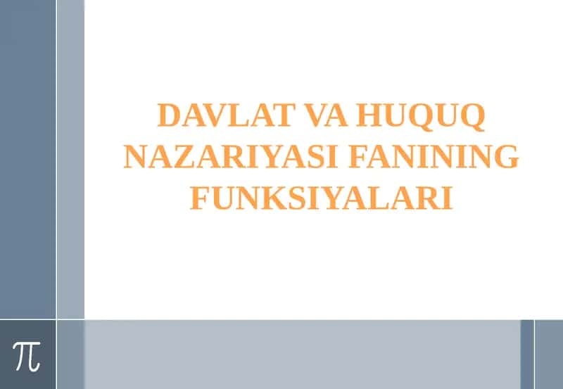 Davlat va Huquq Nazariyasi Fanining Funksiyalari 1