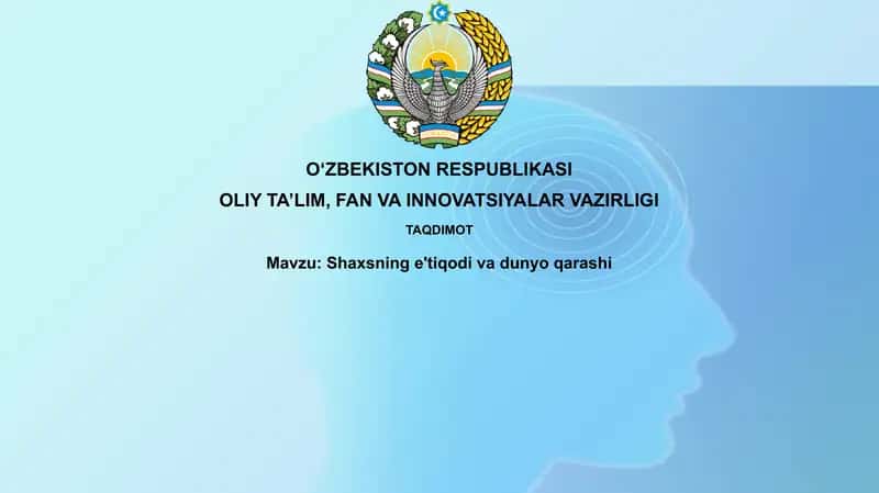 E'tiqodlar va Dunyoqarash 1