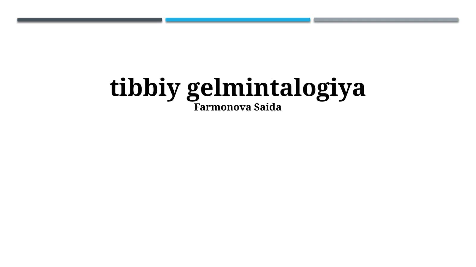 tibbiy gelmintalogiya 1