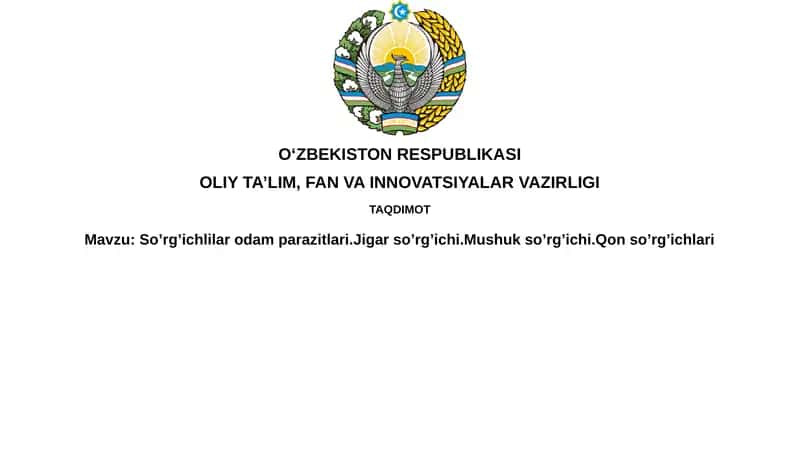 So’rg’ichlilar odam parazitlari 1