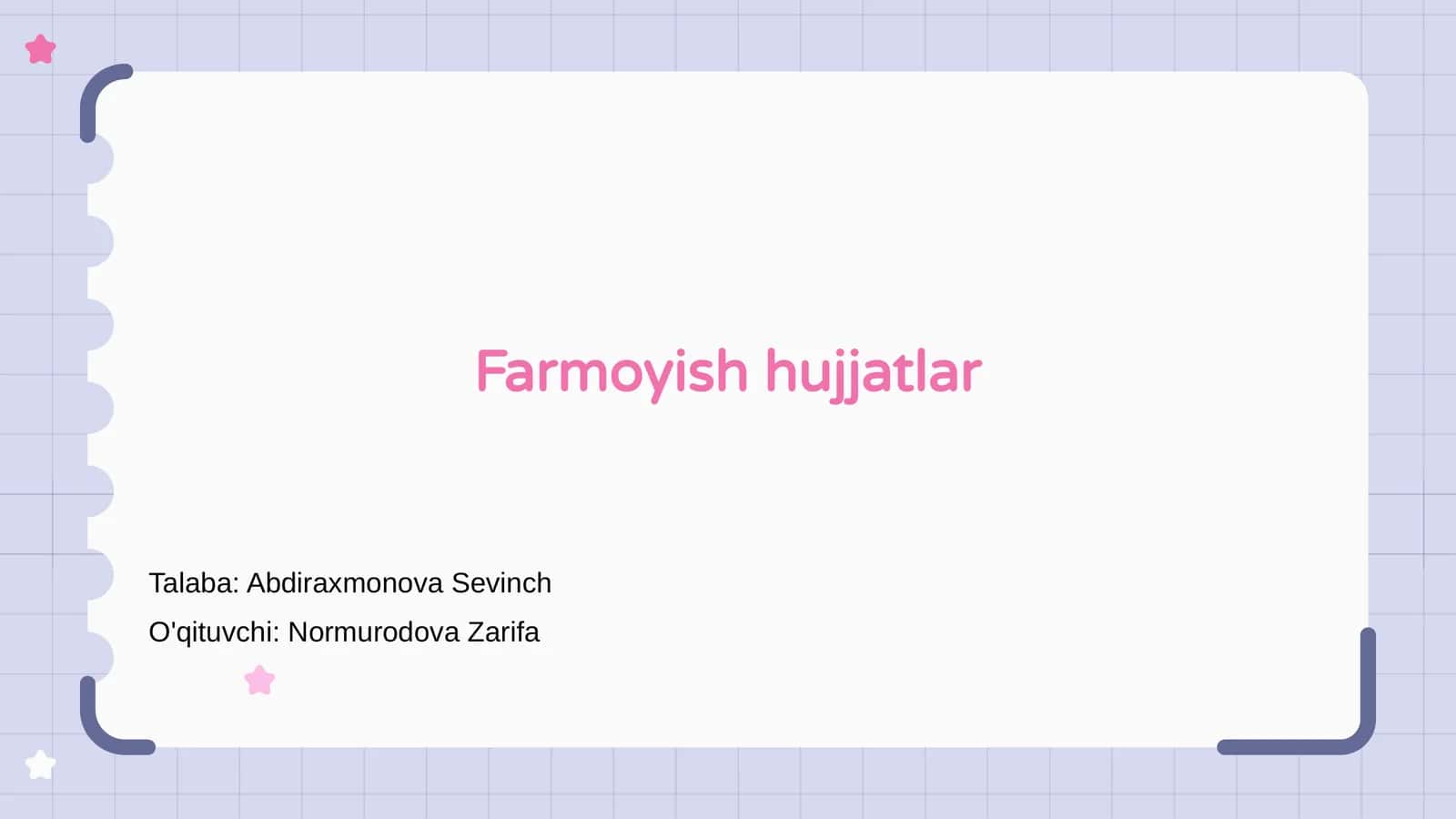 Farmoyish hujjatlar 1