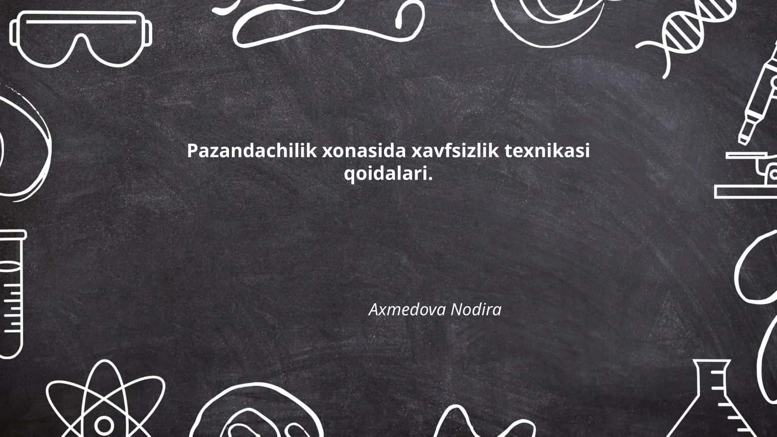 Pazandachilik xonasida xavfsizlik texnikasi qoidalari 1