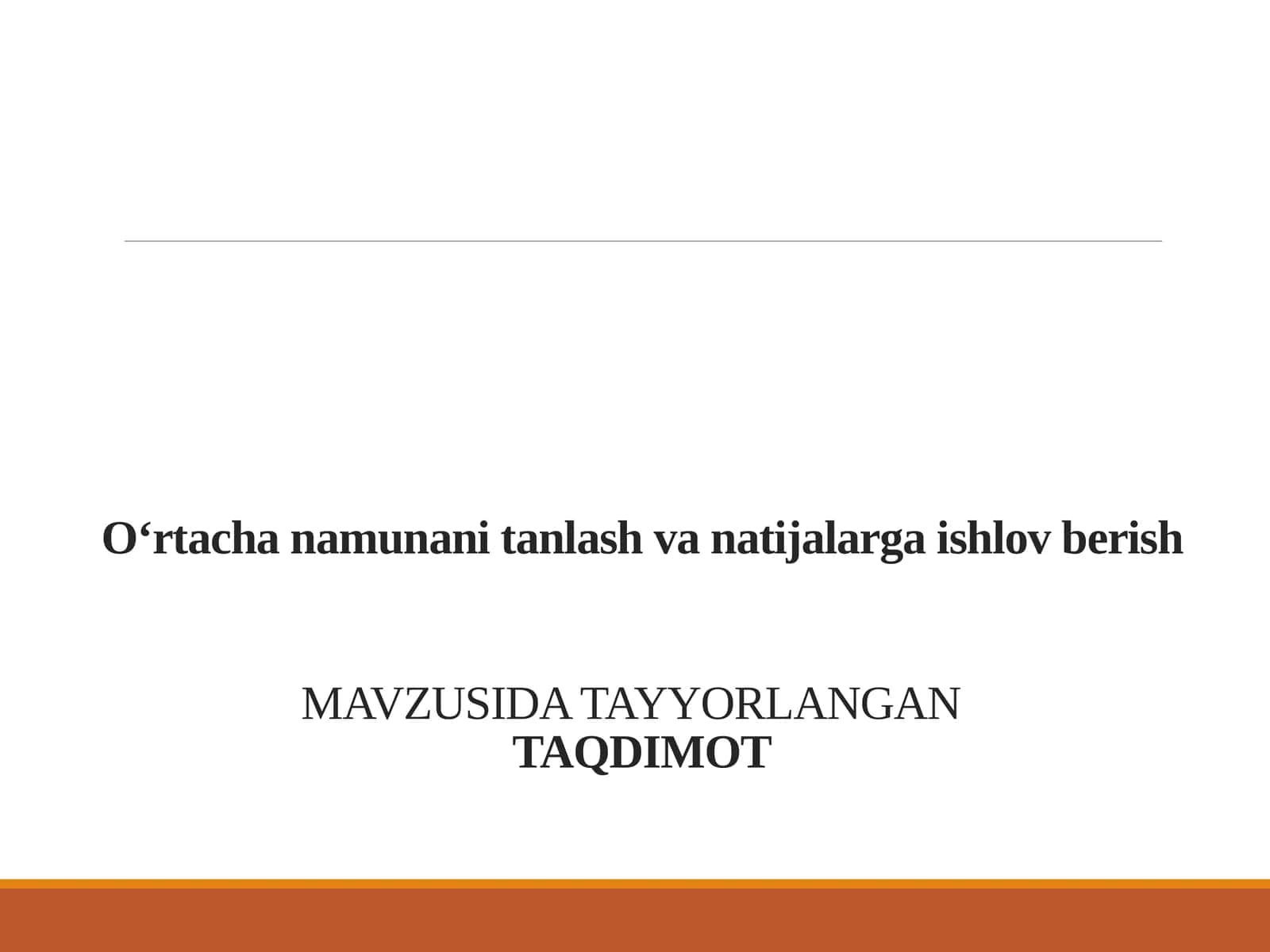 O‘rtachanamunanitanlashvanatijalargaishlovberish 1