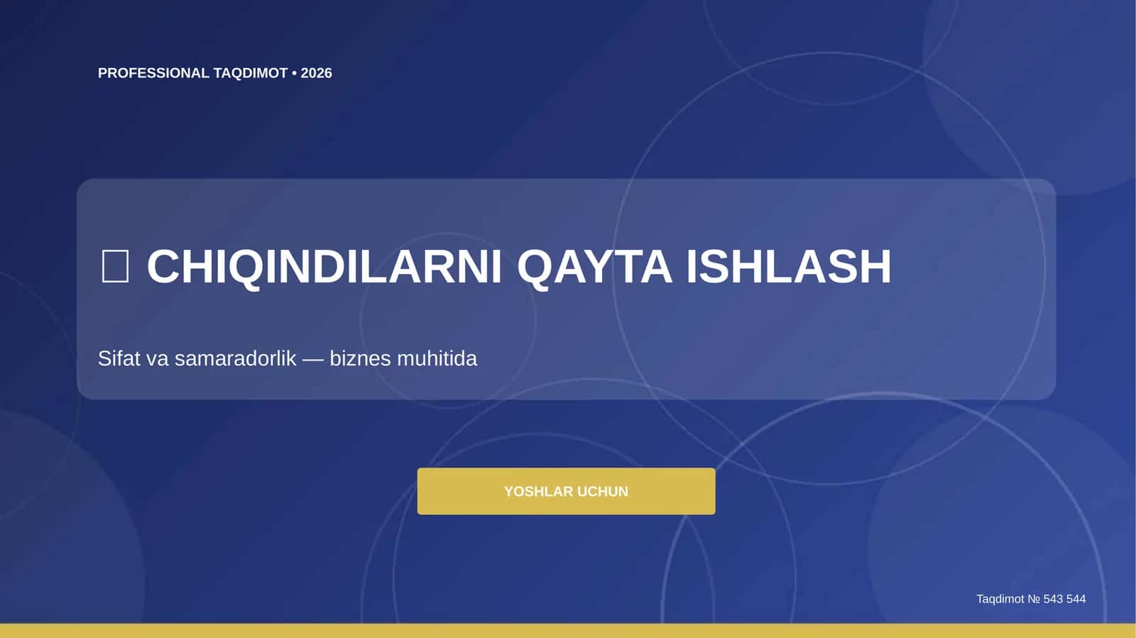 CHIQINDILARNI QAYTA ISHLASH 1