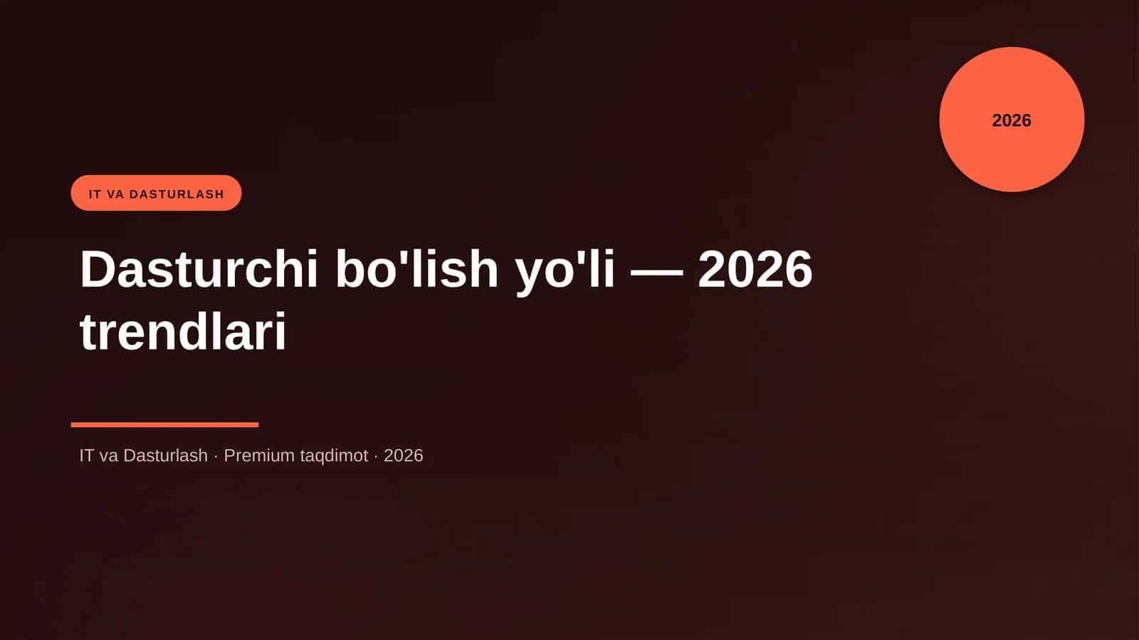 Dasturchi bo'lish yo'li — 2026 trendlari 1
