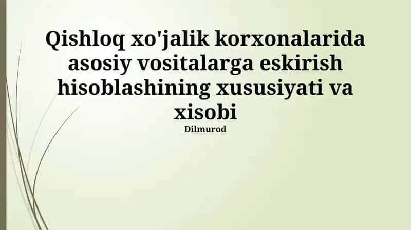 Asosiy vositalarni baholash usullari 1