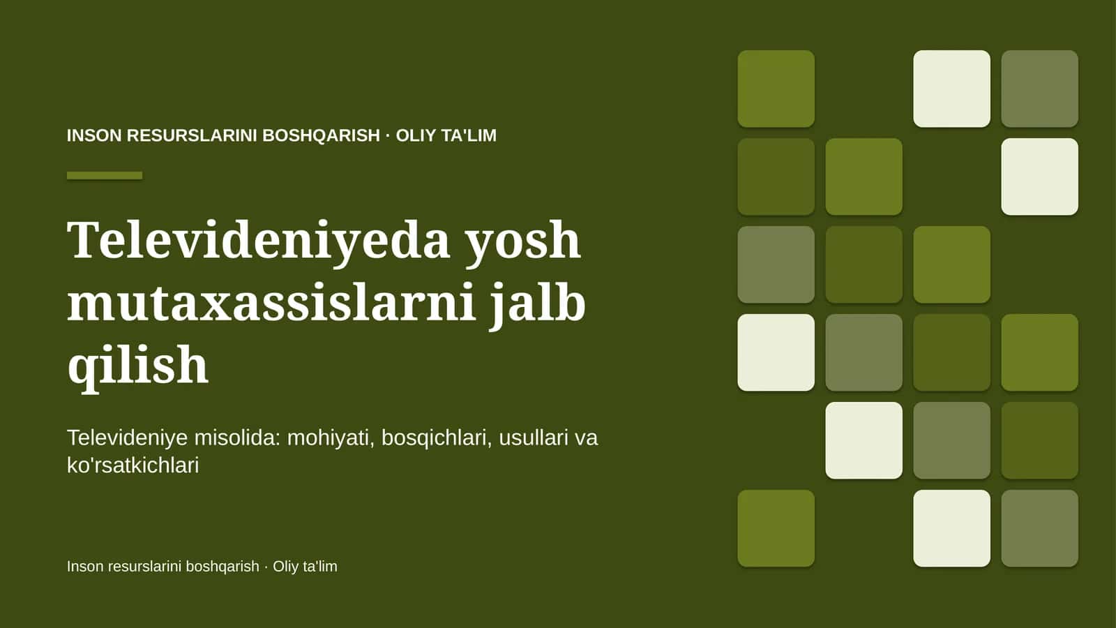 Televideniyeda yosh mutaxassislarni jalb qilish 1