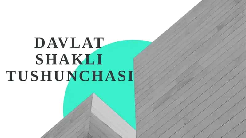 Davlatshaklitushunchasi 1