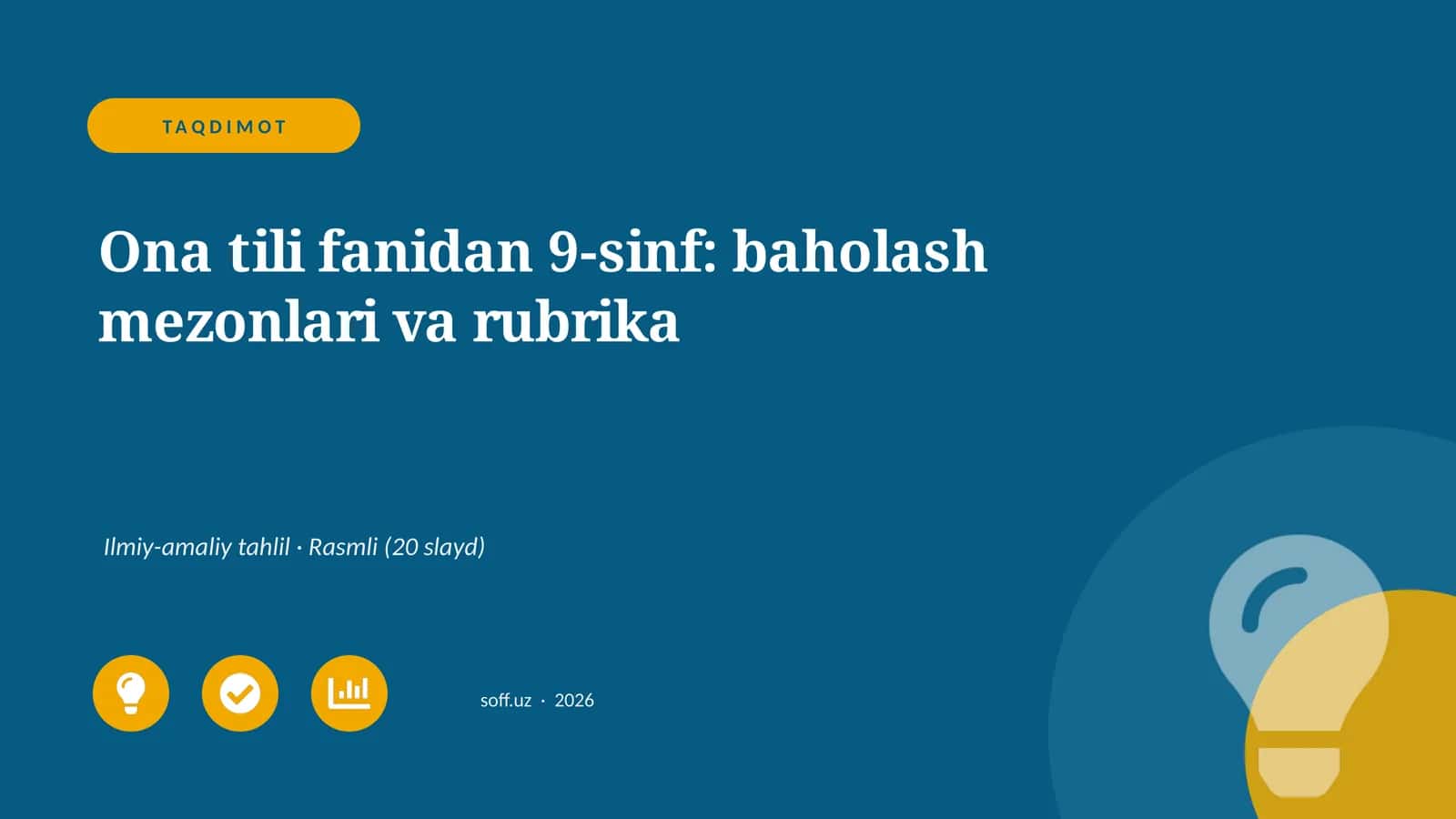 Ona tili fanidan 9-sinf: baholash mezonlari va rubrika 1