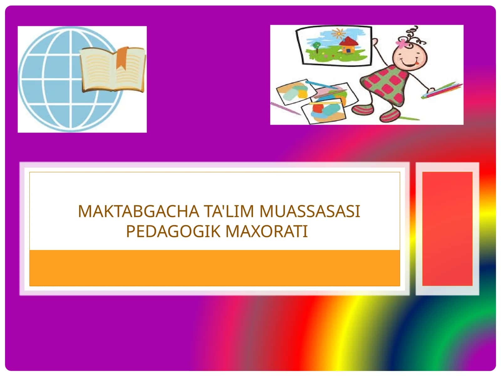 maktabgachata'lim muassasasiPEDAGOGIK maxorati 1