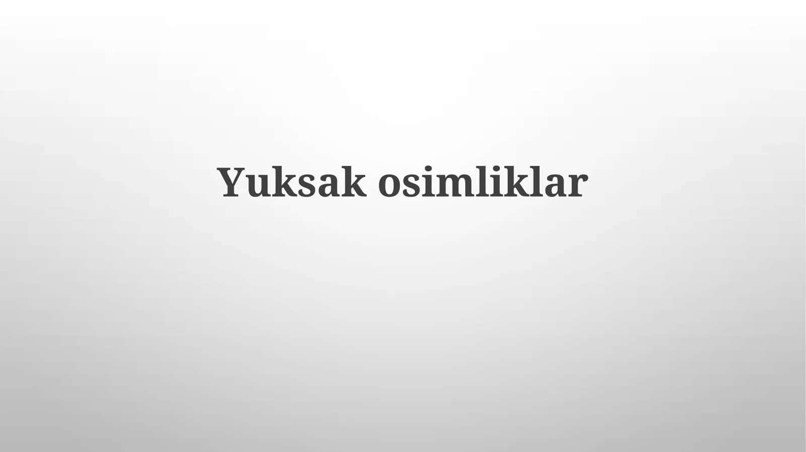 Yuksakosimliklar 1