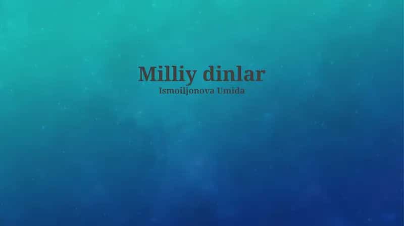 Milliy dinlar 1
