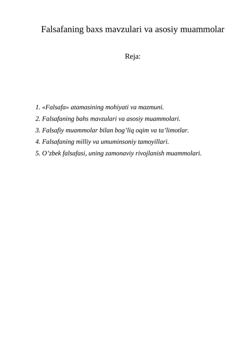 Falsafaning baxs mavzulari va asosiy muammolar 1