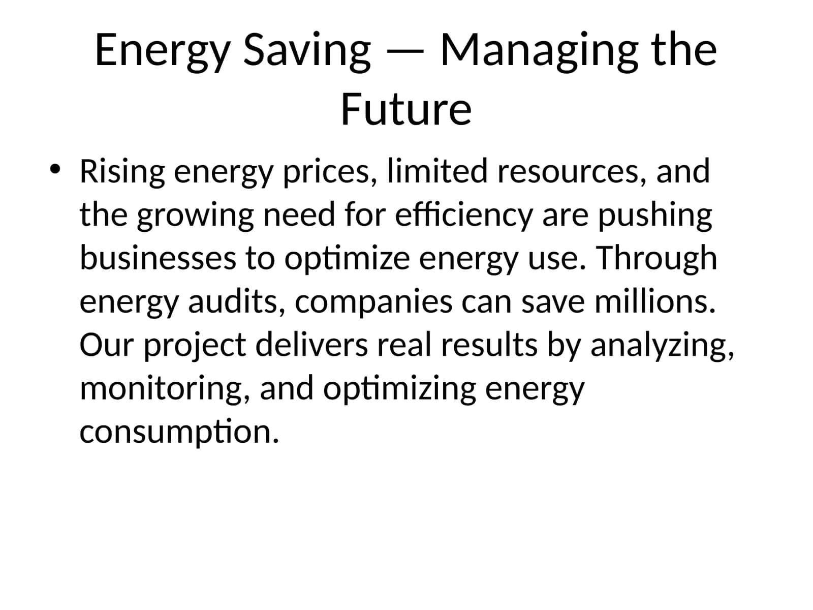 Energy Saving — Managing the Future 1