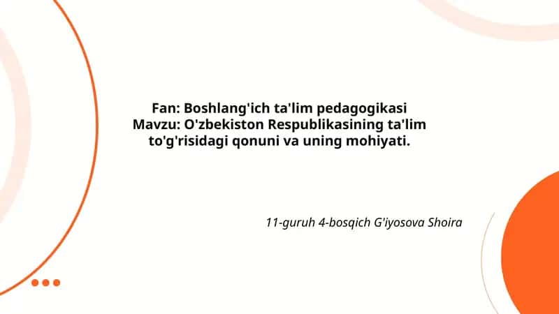 O'zbekiston Respublikasining ta'lim to'g'risidagi qonuni va uning mohiyati 1