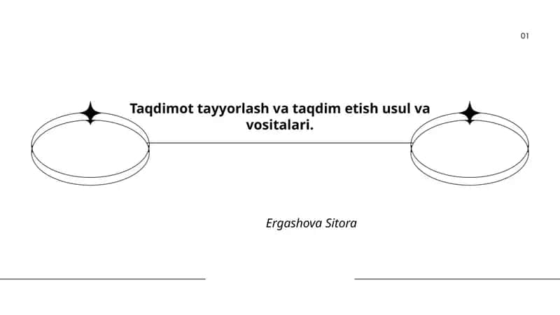 Taqdimot tayyorlash va taqdim etish usul va vositalari. 1
