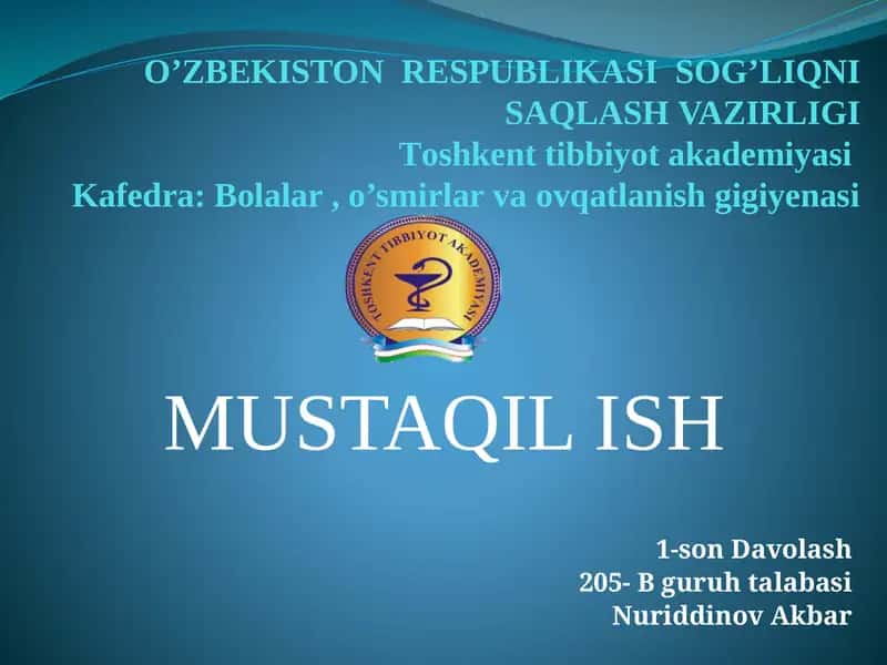 O’ZBЕKISTON RЕSPUBLIKASISOG’LIQNI SAQLASHVAZIRLIGITоshkеnt tibbiyot аkаdemiya 1