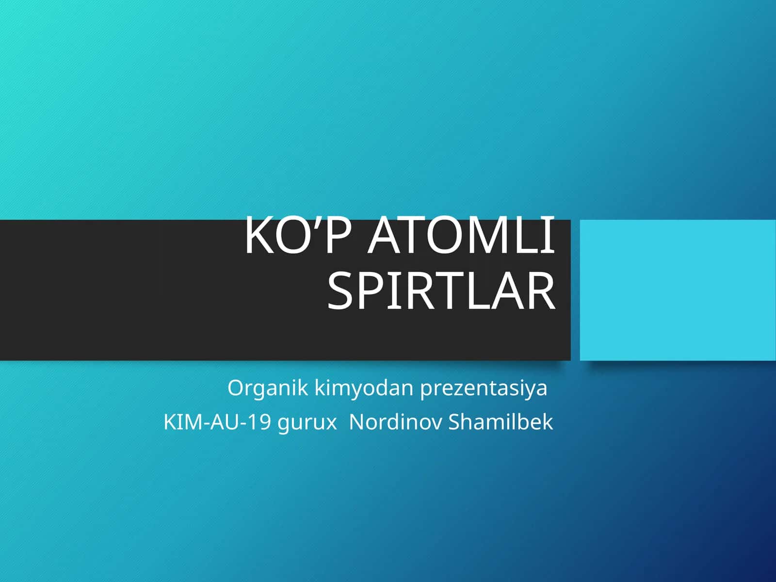 KO’P ATOMLI SPIRTLAR 1