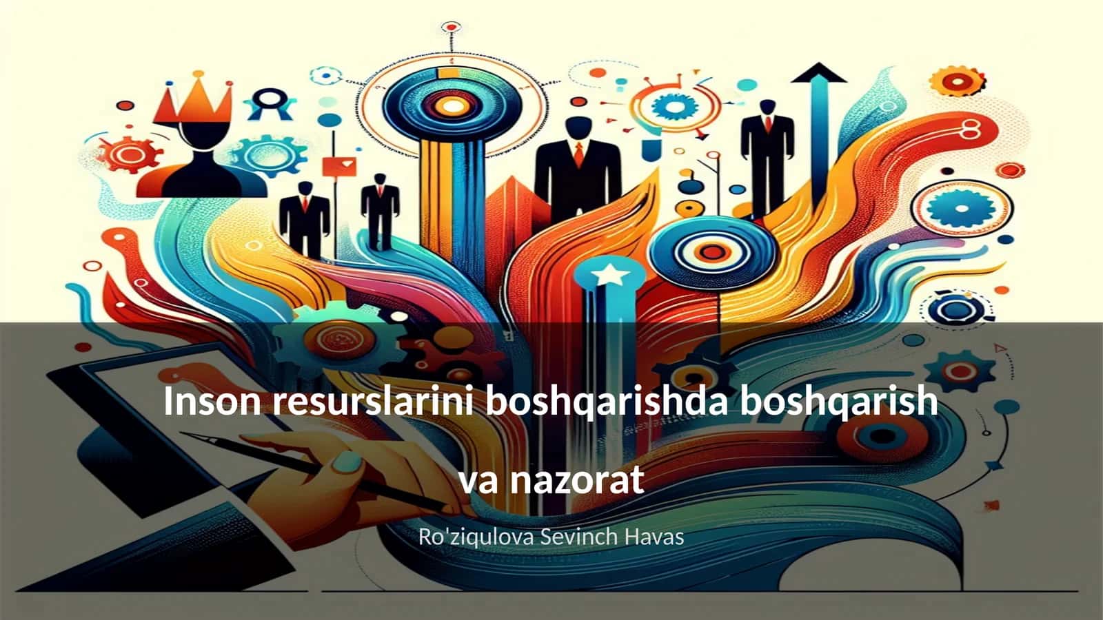 Inson resurslarini boshqarishda boshqarish va nazorat 1