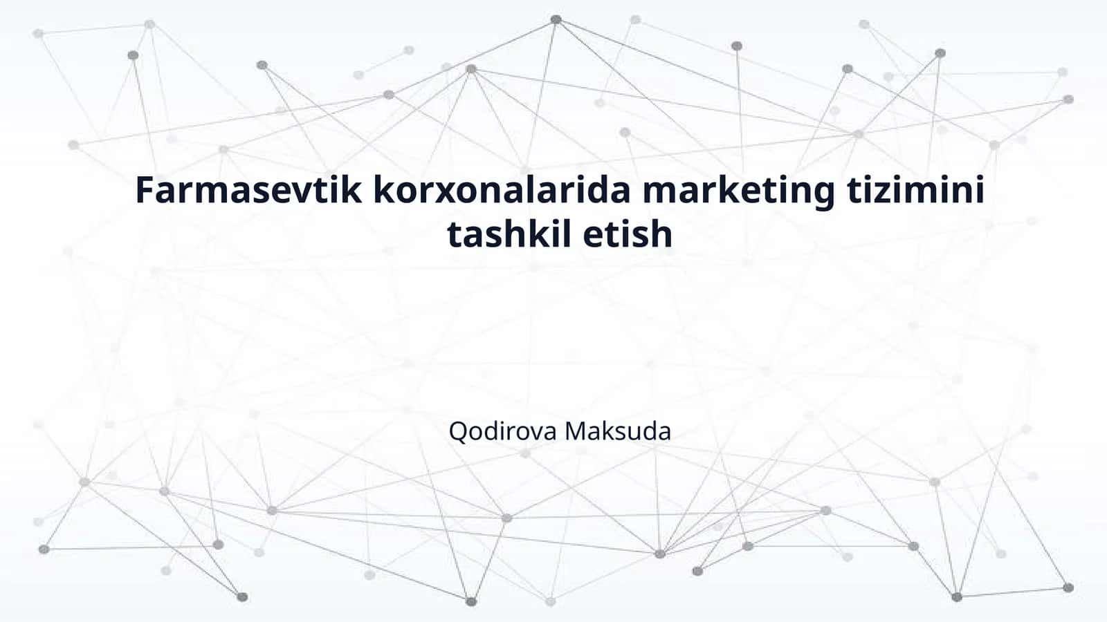 Farmasevtik korxonalarida marketing tizimini tashkil etish 1
