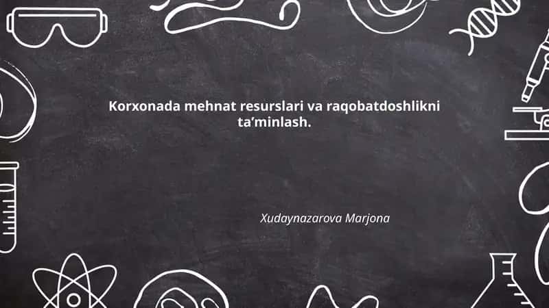 Mehnat Resurslari va Raqobatdoshlikni Ta'minlash 1