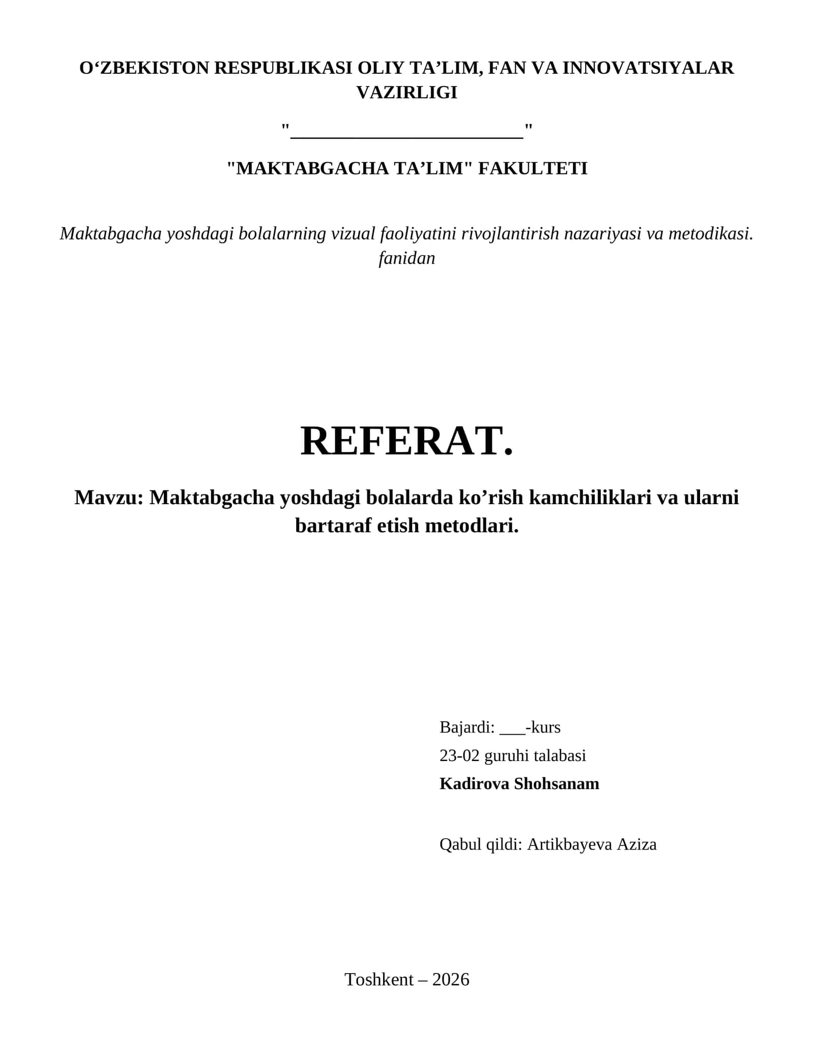 Maktabgacha yoshdagi bolalarda ko’rish kamchiliklari va ularni bartaraf etish metodlari. 1