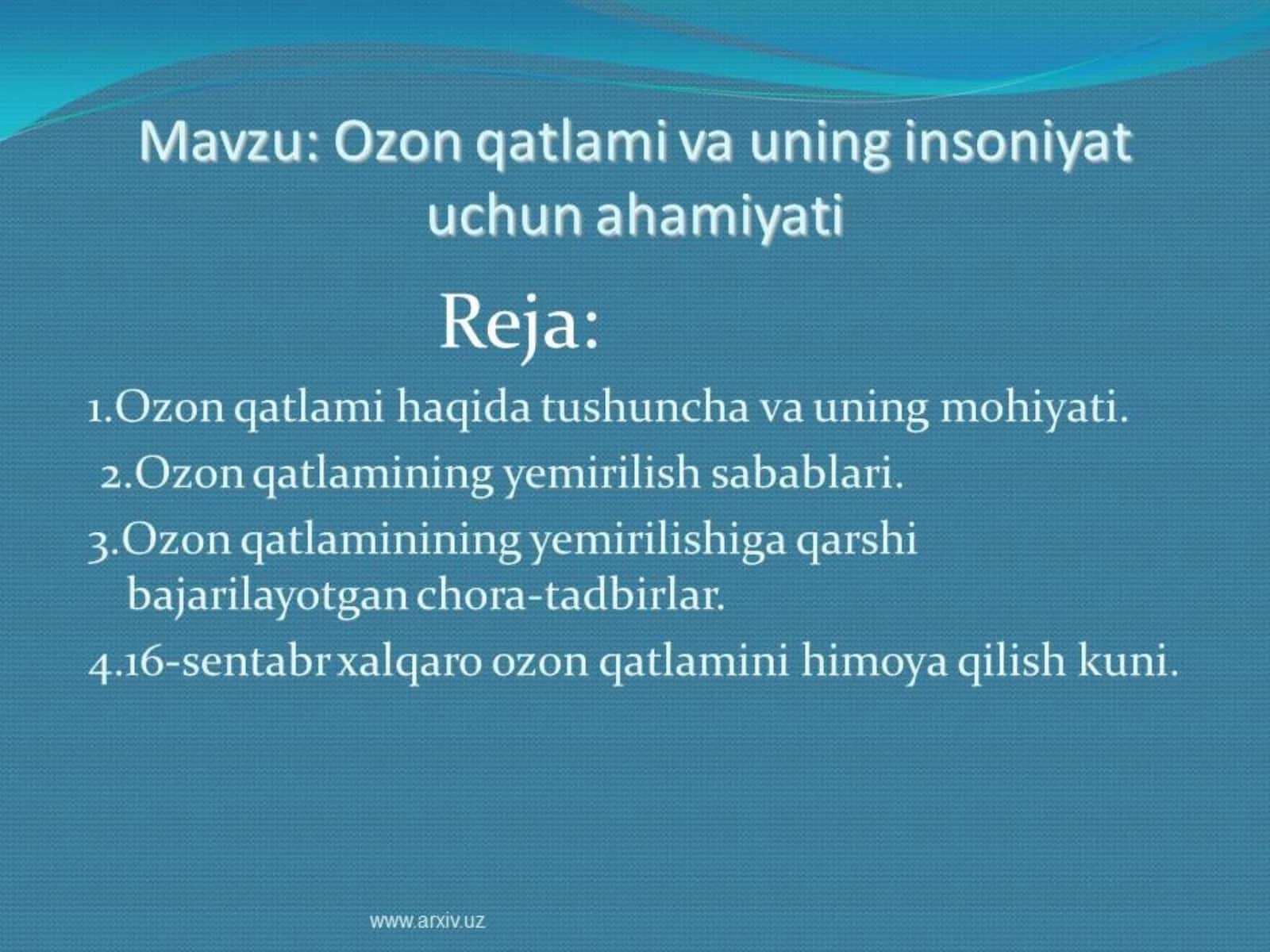 Ozon qatlami va uning insoniyat uchun ahamiyati. 1