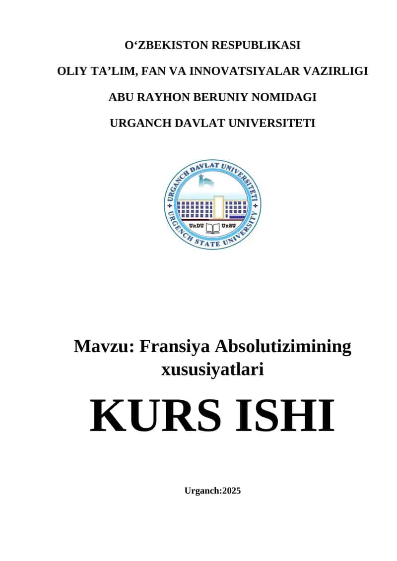 Fransiya Absolutizimining xususiyatlari 1