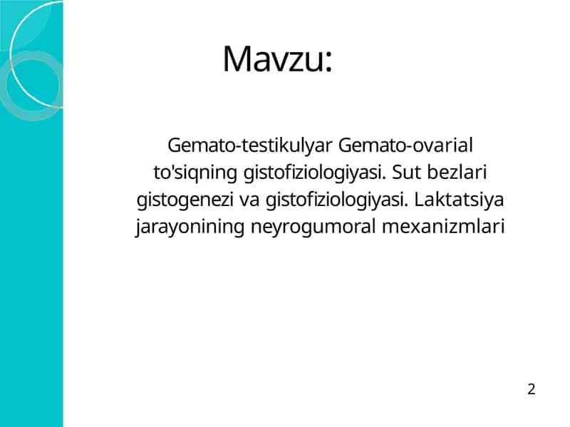 Gemato-testikulyar va gemato-ovarial to'siqning gistofiziologiyasi 1