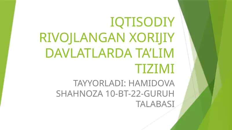 IQTISODIY RIVOJLANGAN XORIJIY DAVLATLARDA TA’LIM TIZIMI 1