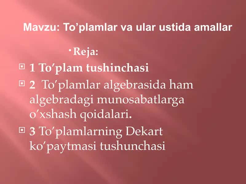 To’plamlar va ular ustida amallar 1