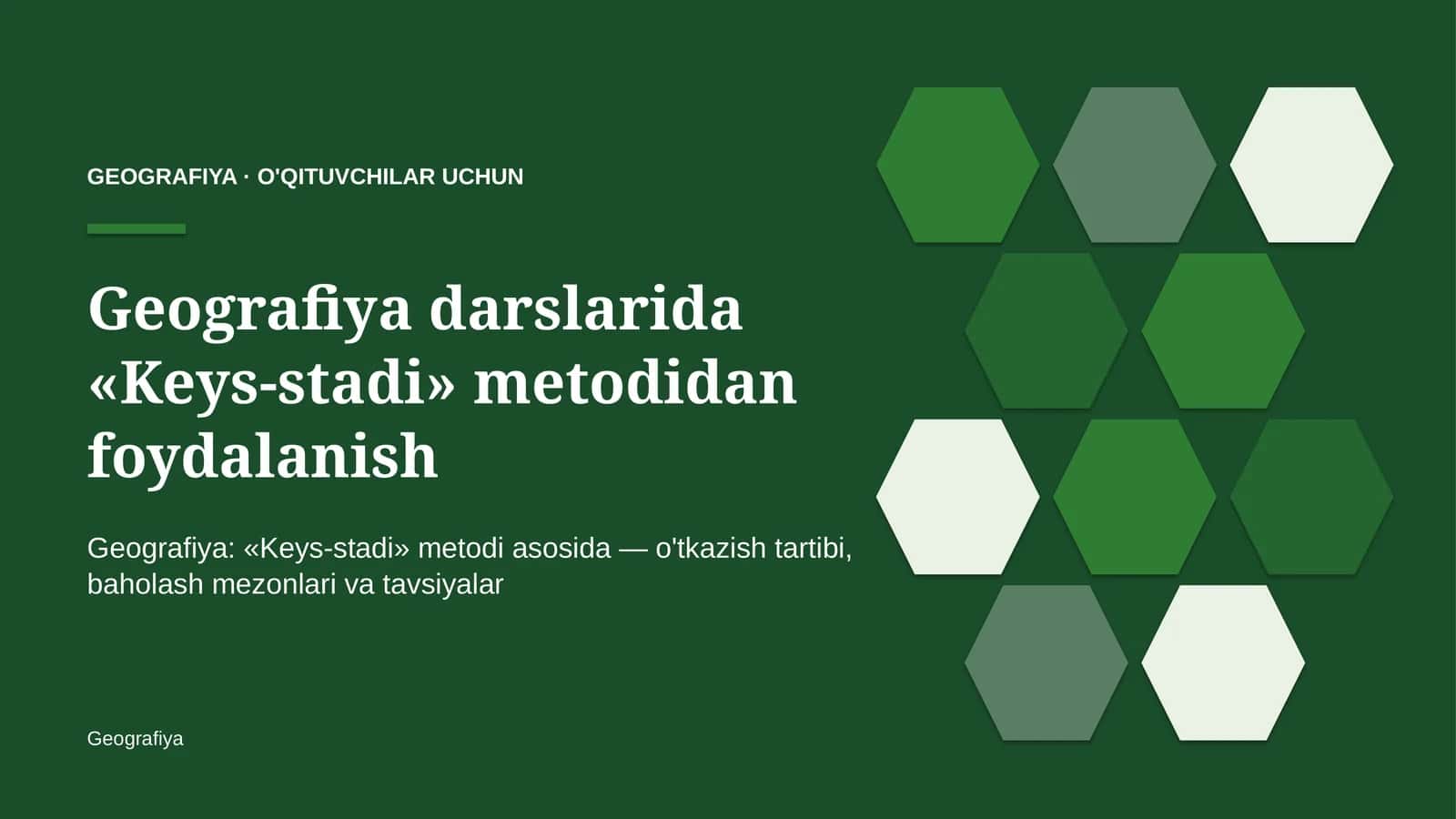 geografiya darslarida keys stadi metodidan foydalanish 4460 1