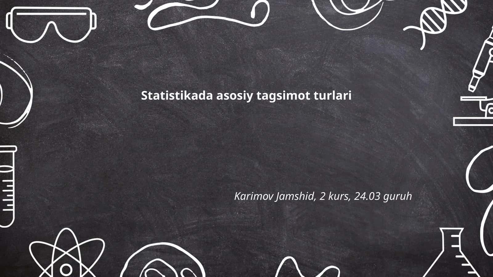 Statistikada asosiy tagsimot turlari 1