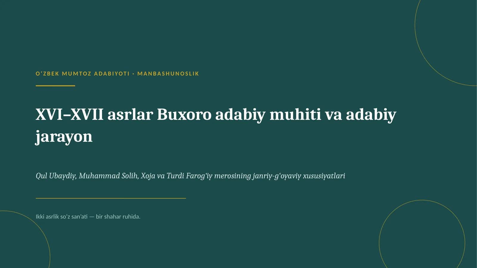 Qul Ubaydiy, Muhammad Solih, Xoja va Turdi Farog‘iy merosining janriy-g‘oyaviy xususiyatlari 1